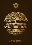 Książka "Tajemnica Zdrowia. Synchronizm"