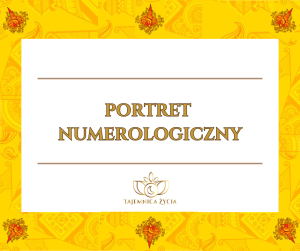 PORTRET NUMEROLOGICZNY