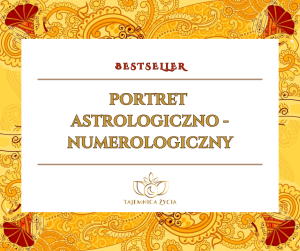 Portret astrologiczno - numerologiczny 
