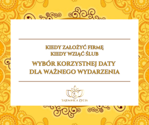 Wybór daty ważnych wydarzeń życiowych